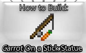 Image result for How to Make Carrot On a Stick Minecraft