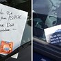 Image result for Funny Messages Left On Cars