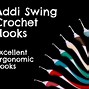 Image result for Addi Swing Crochet Hooks