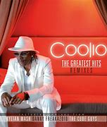 Image result for Coolios Famous Songs List