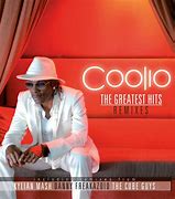 Image result for Coolio Top Songs