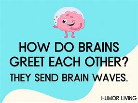 Image result for Funny Brain Health