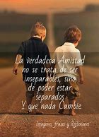 Image result for Frases De Amigos