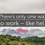 Image result for Work Is Hell Meme