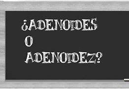 Image result for adenoidez