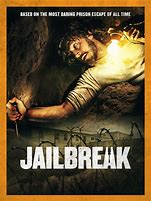 Image result for Jailbreak the Movie