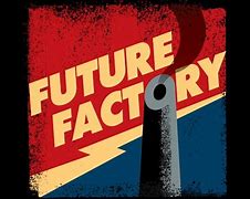 Image result for Future Factory Asslar