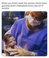 Image result for Funny Baby Labor Memes