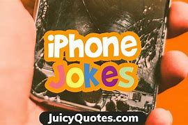 Image result for Funny Jokes for iPhone Users