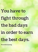 Image result for Tough Day Quotes