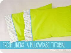Image result for Pillowcase Sewing Tutorial