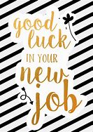 Image result for Good Luck On New Job Clip Art