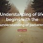 Image result for Quotes About Patterns