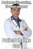 Image result for Assesing a Patient Meme