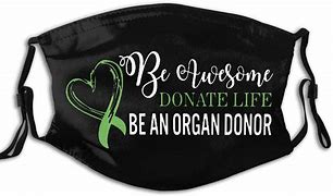 Image result for Donate Life Face Mask
