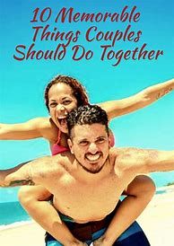 Image result for Things Couples Should Try