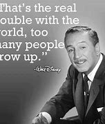 Image result for Walt Disney Bad Quotes
