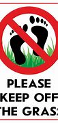 Image result for Image of Keep Off Grass Foot
