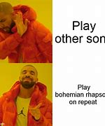 Image result for Songs On Repeat Meme