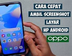 Image result for Cara Screenshot HP Oppo