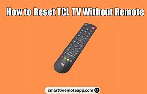 Image result for Tcl TV Reset If No Reset Button