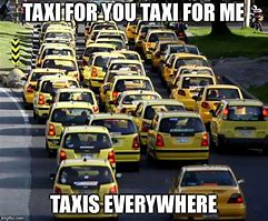 Image result for Cab Advertising Meme
