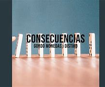 Image result for consecuencia