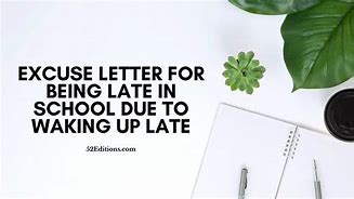 Image result for Late Note for School Excuse