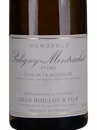 Image result for Jean Boillot Puligny Montrachet Clos Mouchere