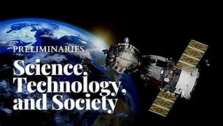 Image result for Science Technology and Society