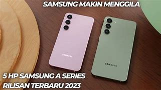 Image result for Samsung Series Baru