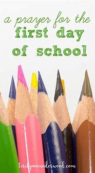 Image result for Happy First Day of School Prayer