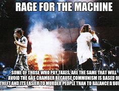 Image result for Rage with the Machine Meme