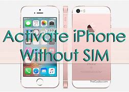 Image result for Can You Use iPhone 5C without Sim Card