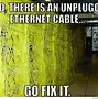 Image result for IT Networking Memes