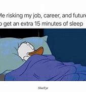 Image result for Trying to Sleep at Work Meme