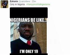 Image result for Nigeria vs Kenya Memes