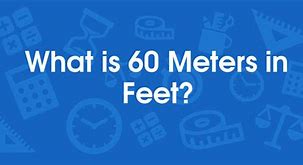 Image result for How Big Is 60 Meters