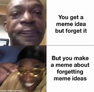 Image result for Dank Memes with No Text
