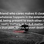 Image result for A Friend Who Cares