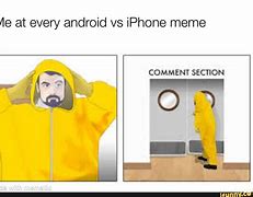 Image result for iPhone XVS Android Meme