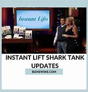 Image result for Instant Lifts Shark Tank