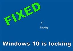 Image result for Windows 10 Computer Locking
