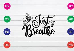 Image result for Breathe SVG Free Keychain