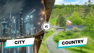 Image result for City vs Country Memes