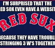 Image result for Red Sox Memes