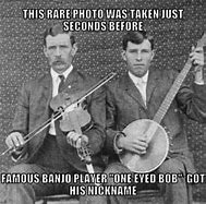 Image result for Funny Banjo Memes