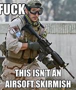 Image result for Funny Airsoft Memes
