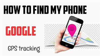 Image result for Find My Phone GPS