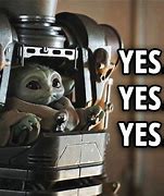 Image result for Yes Yes Yes Yoda Meme